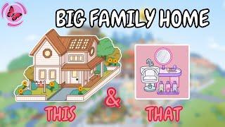 Big Family Home + Get Glossy Furniture Pack  Toca Boca House Ideas  TOCA GIRLZ