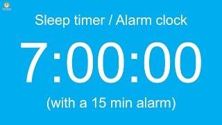 7 hour Sleep timer / Alarm clock (with a 15 min alarm)