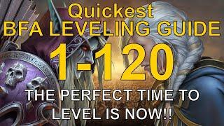 1-120 BFA Leveling guide preparing for Shadowlands