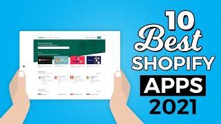 10 Best Shopify Apps 2021