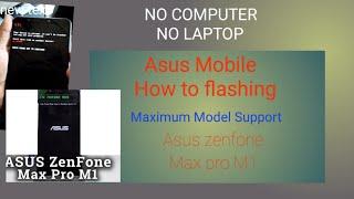 Asus zenfone max pro m1 flashing || no computer no laptop SD card flashing