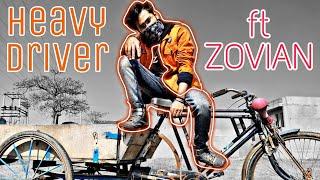 Heavy Driver ft. ZOVIAN [] Rap Version [] Indian Rapper [] Team Villans []