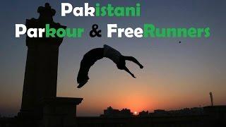 Pakistani Parkour and FreeRunners - Parkour In Pakistan