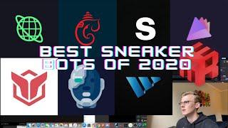 Best Sneaker Bots of 2020 - Bots, Proxies, Servers, Tools, My Botting Journey!