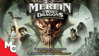 Merlin And The War Of The Dragons | Full Movie | Fantasy Adventure