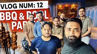 VLOG # 12 | BBQ & Pool Party | POOL ON TERRACE | Ahtisham Raza