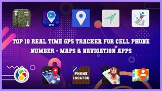 Top 10 Real Time Gps Tracker For Cell Phone Number Android Apps