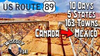 US Route 89 ||| 10 Day Road Trip ||| All 163 Towns!