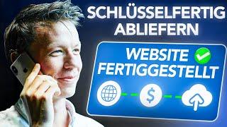 Webseiten verkaufen & fertigstellen (Gesamter Ablauf inkl. Vertrag & Abschluss)