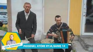 PIOSENKI, KTÓRE RYJĄ BANIĘ 14