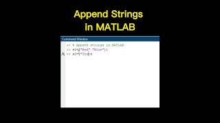 How to Append two Strings in MATLAB