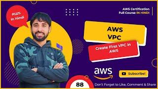 AWS Tutorials - 88 - AWS VPC (Virtual Private Cloud )- Create First VPC - In Hindi