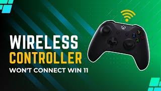 How To Fix A Wireless Xbox One Controller Not Connecting To Windows 11 PC