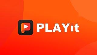 PLAYit  A New Video&Music Player