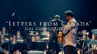 " LETTERS FROM CANADA " - LIVE 2022 - Gal George Gjurin feat. Veronica Charnley - 4K