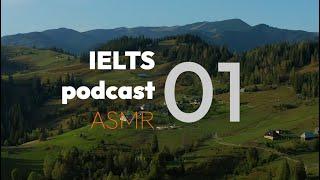 IELTS ASMR Podcast #01 - IELTS Listening test | Phụ đề Anh & Việt