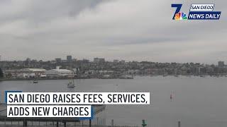 Wed. March 5 | City raises many fees, services nearly 20%, adds new charges | NBC 7 San Diego