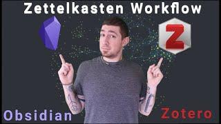 Comprehensive Obsidian & Zotero Workflow For Zettelkasten & Evergreen Notes 