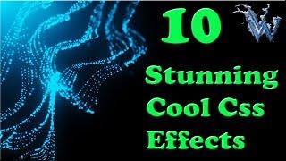10 Stunning Cool CSS Effects You Should Try