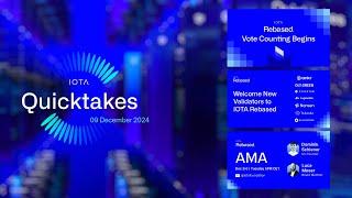 IOTA Quicktakes 09.12.2024: First Validators Join IOTA Rebased Test Network, Vote Counting Begins