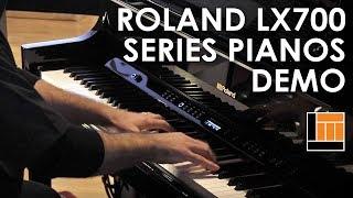 Roland LX700 Series Digital Pianos [Product Demonstration]