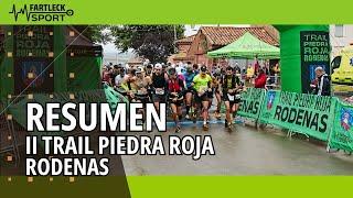 RESUMEN | II TRAIL PIEDRA ROJA RODENAS