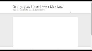 Sorry, you have been blocked. You are unable to access discord.com