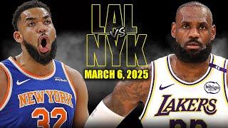 Los Angeles Lakers vs New York Knicks Full Game Highlights - March 6, 2025 | NBA Regular Season