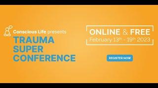 Trauma Super Conference: Trauma and Chronic Illness