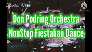 Non-Stop Fiestahan Dance_Don Podring Orchestra