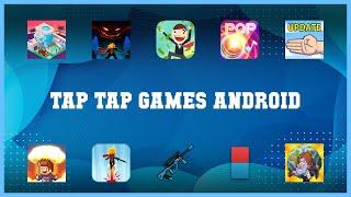 Best 10 Tap Tap Games Android Android Apps