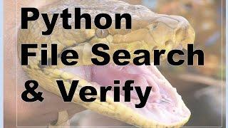 105-Python - Directory File Search & Verify