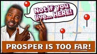 Prosper Texas: The 3 Most Convenient Places to Live! Dallas TX suburb