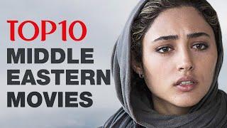 Top 10 Middle Eastern Movies