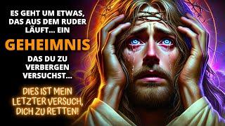  IHR SEID IN GEFAHR! DIES IST DIE LETZTE WARNUNG GOTTES!!! ️ Dringende Botschaft  Sagt Gott heute