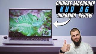 Cheap China MacBook? KUU A6 Laptop Unboxing I Review I 4K 60FPS I Gaming I Intel I7-12700H benchmark