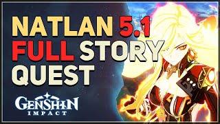 Natlan 5.1 Full Story Quest All Cutscenes Genshin Impact