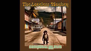 LIKE A BULL IN A CHINA SHOP - Campos & Lyllatis - THE LOVELESS MONKEY - REGGAE ALBUM