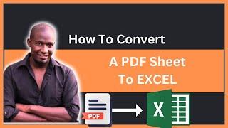 How To Convert A PDF To Excel