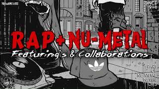 Rap Metal + Nu Metal "Featuring's & Collaborations" [YoDubMixes 2024 Compilation]