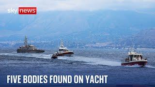 Superyacht sinks: Five bodies found inside sunken yacht off Sicily