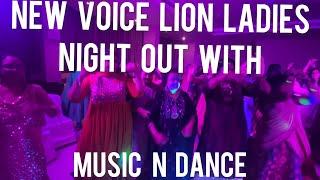 New Voices Lions Club International - Ladies Night Out with Music and Dance