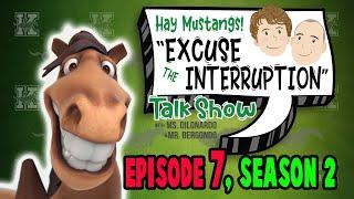 "Excuse the Interruption" Episode 7, Season 2