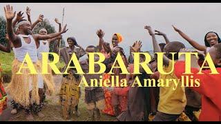 Arabaruta- Aniella Amaryllis (Official video)