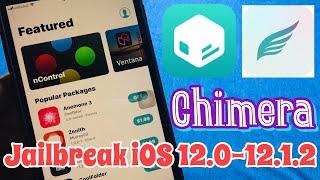 New! Chimera Jailbreak Tutorial for iOS 12.0-12.1.2 Support for A12 iPhone XS, XR with Sileo