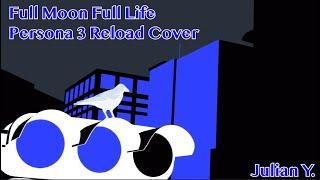 Persona 3 Reload Cover - Full Moon Full Life