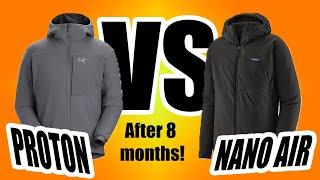 Arc'teryx Proton LT vs  Patagonia Nano Air!  Review after owning both for 8 months!