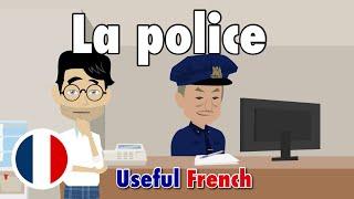 Learn Useful French: Signaler un vol - Reporting a Theft