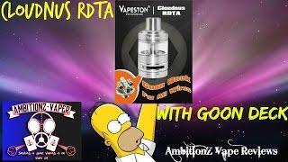 CLOUDNUS RDTA 25mm w/Goon Deck by Vapeston REVIEW | GIVEAWAY(closed) & WICKING METHOD