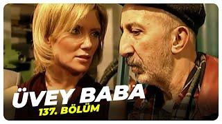 Üvey Baba 137. Bölüm | Nostalji Diziler